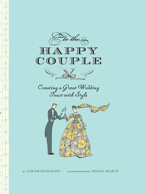 Title details for To the Happy Couple by Sarah McElwain - Available
